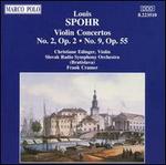 Spohr: Violin Concertos Nos. 2 & 9