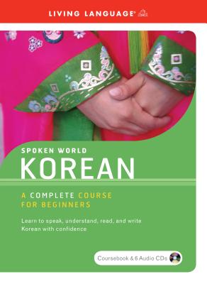 Spoken World: Korean - Living Language (Read by)