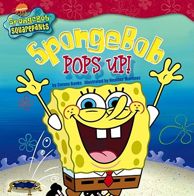 Spongebob Pops Up! - Banks, Steven