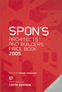 Spon's Architects' and Builders' Price Book - Davis Langdon