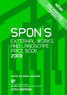 Spon's External Works and Landscape Price Book 2008