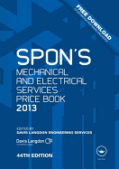 Spon's Mechanical and Electrical Services Price Book 2013