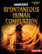 Spontaneous Human Combustion
