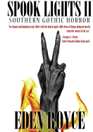 Spook Lights II: Southern Gothic Horror