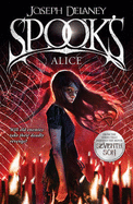 Spook's: Alice - Delaney, Joseph