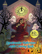 Spooktacular Halloween Adult Coloring Book: Autumn Halloween Fantasy Art with Witches, Cats, Vampires, Zombies, Skulls, Shakespeare and More