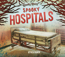 Spooky Hospitals