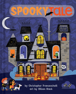 Spookytale (an Abrams Trail Tale): A Halloween Adventure