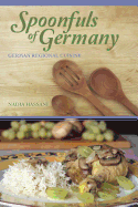 Spoonfuls of Germany: German Regional Cuisine
