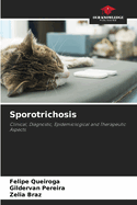 Sporotrichosis