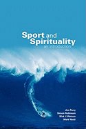 Sport and Spirituality: An Introduction