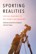 Sporting Realities: Critical Readings of the Sports Documentary