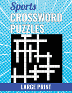 Sports Crossword Puzzles - Large Print