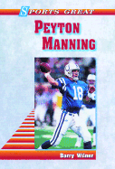 Sports Great Peyton Manning