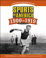 Sports in America: 1900-1919