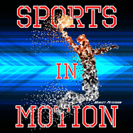 Sports in Motion