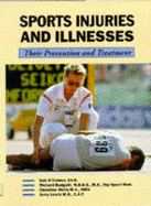 Sports Injuries & Illnesses: Their Prevention & Treatment