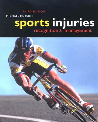Sports Injuries: Recognition and Management - Hutson, Michael