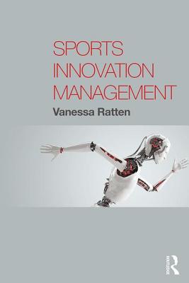 Sports Innovation Management - Ratten, Vanessa
