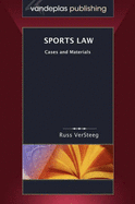 Sports Law: Cases and Materials