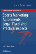 Sports Marketing Agreements: Legal, Fiscal and Practical Aspects