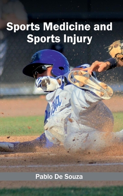 Sports Medicine and Sports Injury - De Souza, Pablo (Editor)