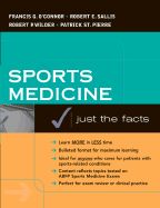 Sports Medicine: Justs the Facts