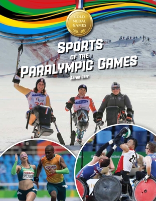 Sports of the Paralympic Games - Derr, Aaron