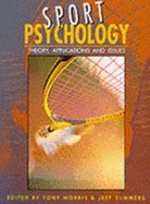 Sports Psychology: Theory, Applications and Issues