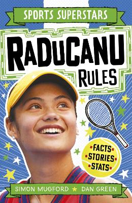 Sports Superstars: Raducanu Rules - Mugford, Simon