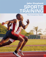 Sports Training: The Complete Guide