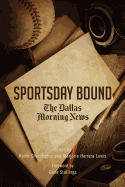 Sportsday Bound: The Dallas Morning News