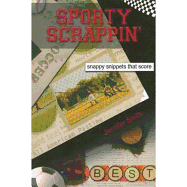 Sporty Scrappin': Snappy Snippets That Score