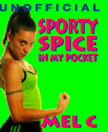 Sporty Spice: In My Pocket