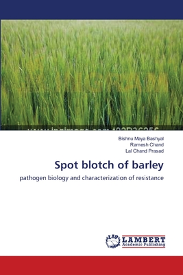 Spot blotch of barley - Bashyal, Bishnu Maya, and Chand, Ramesh, and Prasad, Lal Chand