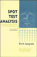 Spot Test Analysis: Clinical, Environmental, Forensic, and Geochemical Applications