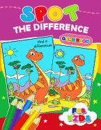 Spot the Difference Game Book for Kids: Coloring Puzzles Activity Book for Boy, Girls, Kids Ages 2-4,3-5,4-8