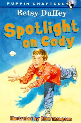 Spotlight on Cody - Duffey, Betsy