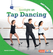 Spotlight on Tap Dancing