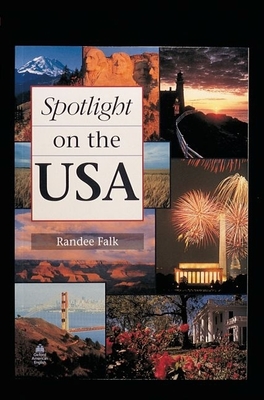 Spotlight on the USA - Falk, Randee