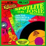 Spotlite on Josie Records, Vol. 1
