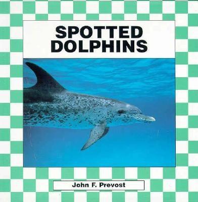 Spotted Dolphins - Prevost, John F