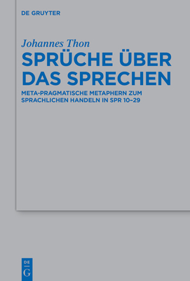 Spr?che ?ber das Sprechen - Thon, Johannes