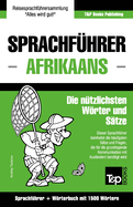 Sprachfuhrer Deutsch-Afrikaans Und Kompaktworterbuch Mit 1500 Wortern