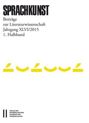 Sprachkunst XLVI/2015 1. Halbband - Holler, Hans (Editor)