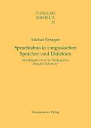 Sprachtabus in Tungusischen Sprachen Und Dialekten: Am Beispiel Von S. M. Sirokogorovs 'Tungus Dictionary'