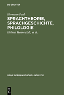 Sprachtheorie, Sprachgeschichte, Philologie