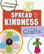 Spread Kindness with Crafts