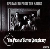 Spreading from the Ashes - The Peanut Butter Conspiracy