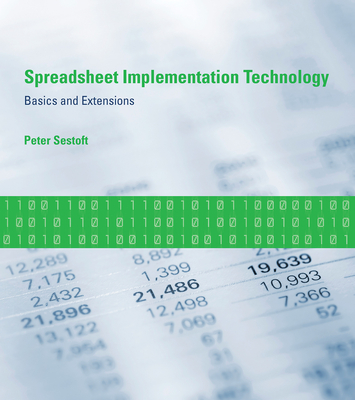 Spreadsheet Implementation Technology: Basics and Extensions - Sestoft, Peter